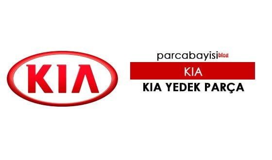 KIA Yedek Parça