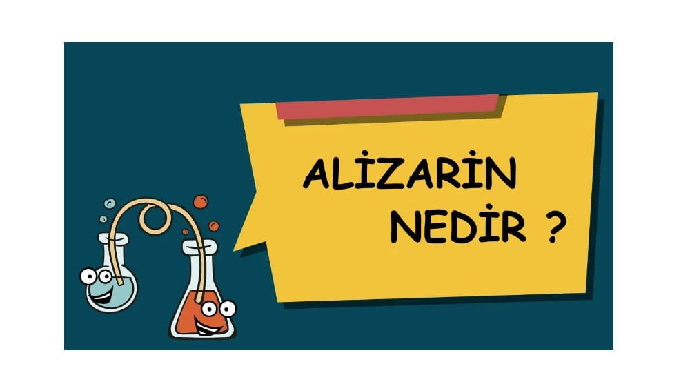 Alizarin Nedir? | Alizarin Sarısı Ne İşe Yarar ?