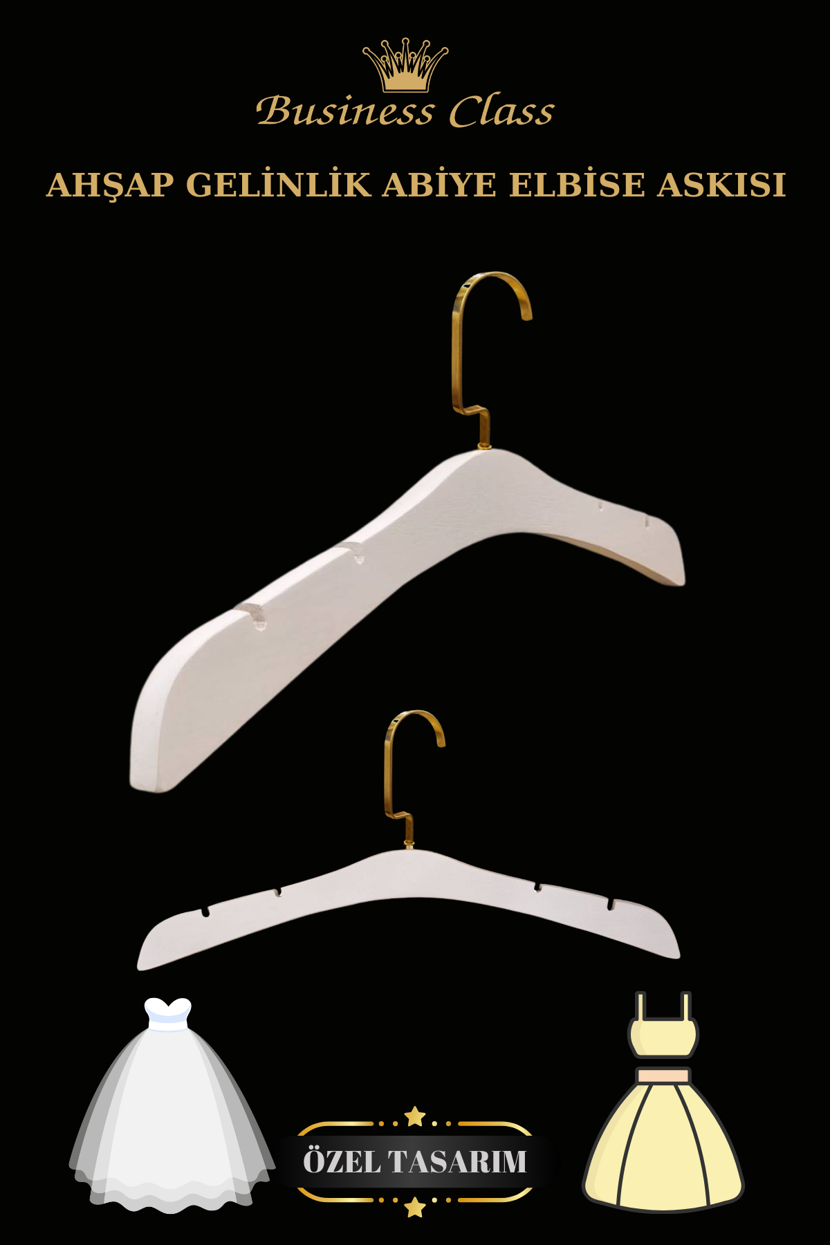 Business Class 5 Adet 44 Cm Masif Beyaz Ahşap Gold İtalyan Kanca Gelinlik Abiye Elbise Askısı