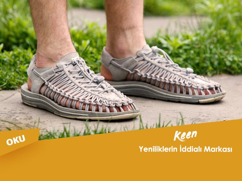 Yeniliklerin İddialı Markası: Keen