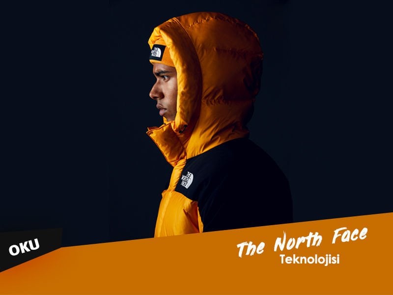 The North Face Teknolojisi