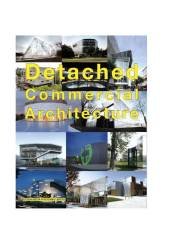 Detached Commercial Architecture (Bitişik Ticari Yapılar)