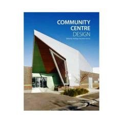 Community Centers (Toplum Merkezi Yapıları)