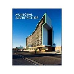Municipal Architecture (Kamu Yapıları)