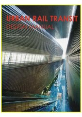 Urban Rail Transit Design Manual (RAYLI ULAŞIM YAPILARI)