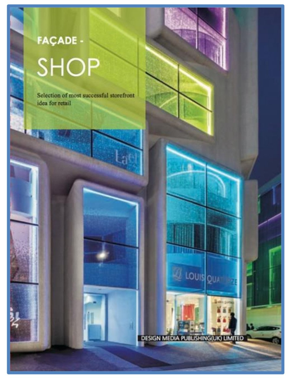 Facade-SHOP (Mağaza Cephe Tasarımları)