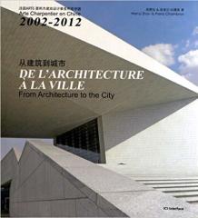 De l'architecture à la ville : Arte Charpentier en Chine,