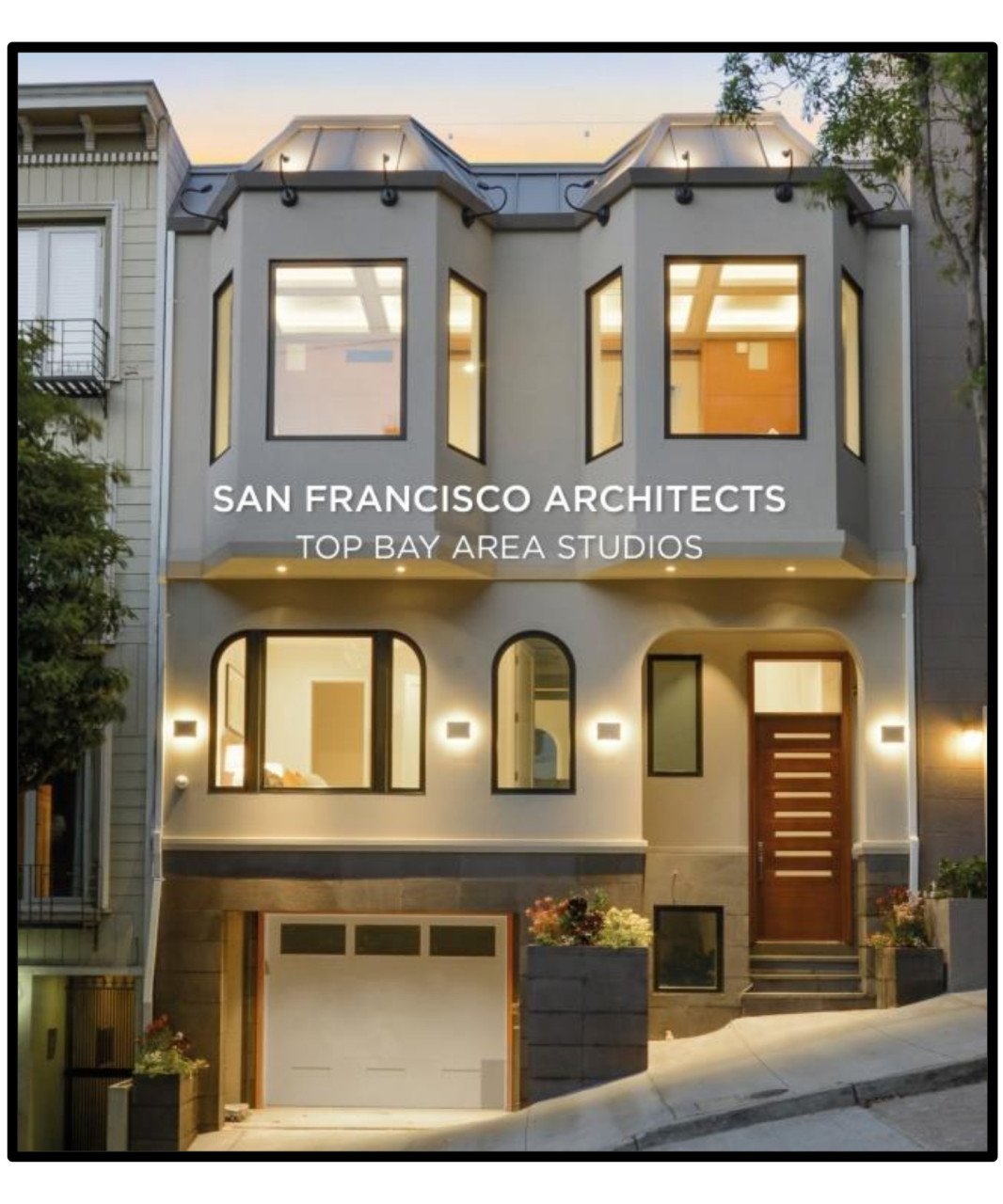 Top Bay Area Studios; San Francisco Architects