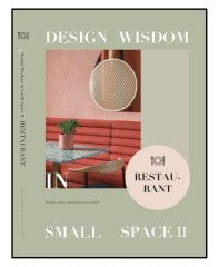 RESTAURANT; Design Wisdom in Small Space II - (Restoran Tasarımları)