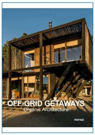 Off - Grid Getaways: Organic Architecture ( Organik Mimari: Şebeke Gerekmeyen Evler!)