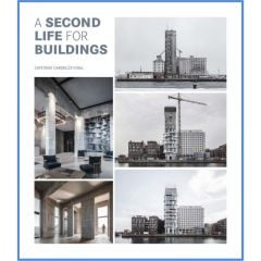 A Second Life For Buildings (Mimarlık: Yapılar Için Ikinci Bir Yaşam)