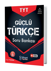 Bilinçsel Yayınları TYT Güçlü Türkçe Soru Bankası