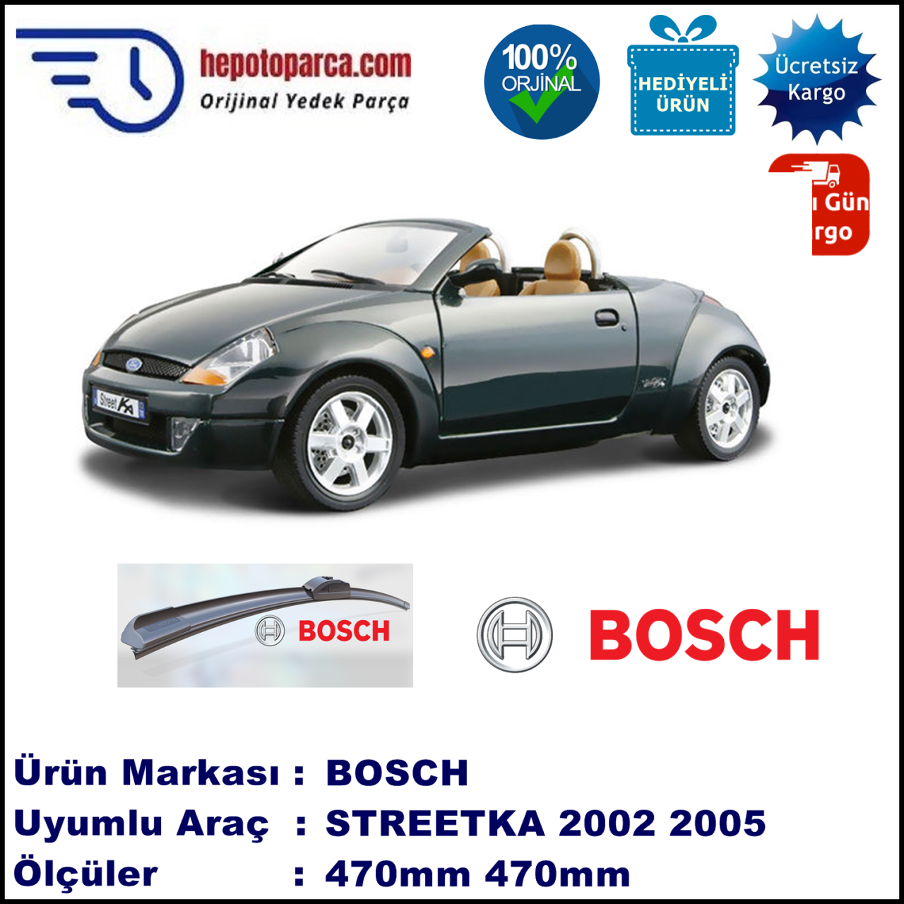 FORD Streetka  12.2002-12.2005, 470 / 470 mm. BOSCH AEROECO Aparatlı Muz Silecek