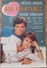 Hülya Avşar - Tarık Tarcan - Aşk Hikayemiz - Film Afişi