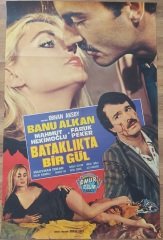 Banu Alkan - Bataklıkta Bir Gül - Film Afişi