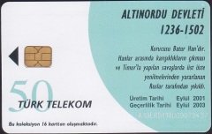 TÜRK TELEKOM 50 KONTÖR - ALTINORDU DEVLETİ BATURHAN  -SKT EYLÜL 2003