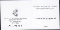 Hatıra Para Sertifikası - Tophane Çeşmesi İstanbul Kültür Varlıkları  - 1999 Yılı