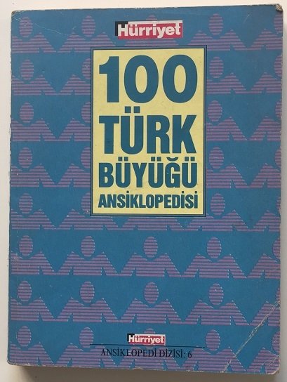 100 TÜRK BÜYÜĞÜ ANSİKLOPEDİSİ - 265 SAYFA - HÜRRİYET 1990