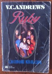 RUBY ÇATIDAKİ KIVILCIM  V. C. ANDREWS - ALTIN 1984