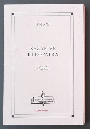 SEZAR VE KLEOPATRA / SHAW - CUMHURİYET 1999