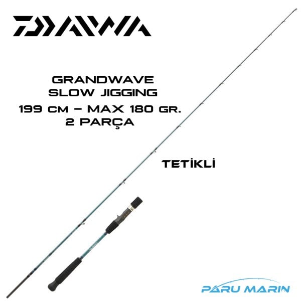 Daiwa Grandwave 199cm Max 180gr Slow Jig Kamışı (GWSJ66HBAF)