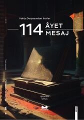 114 Ayet ve 114 Mesaj