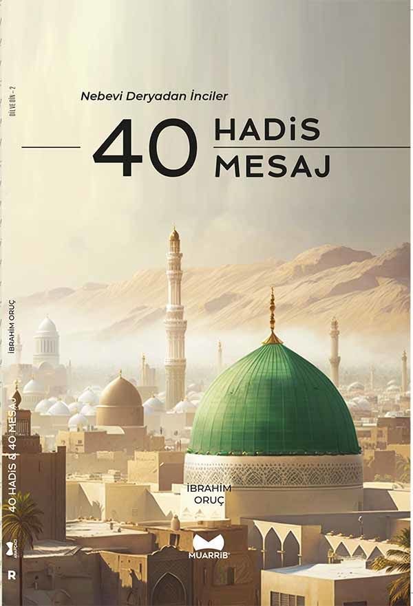 40 Hadis & 40 Mesaj