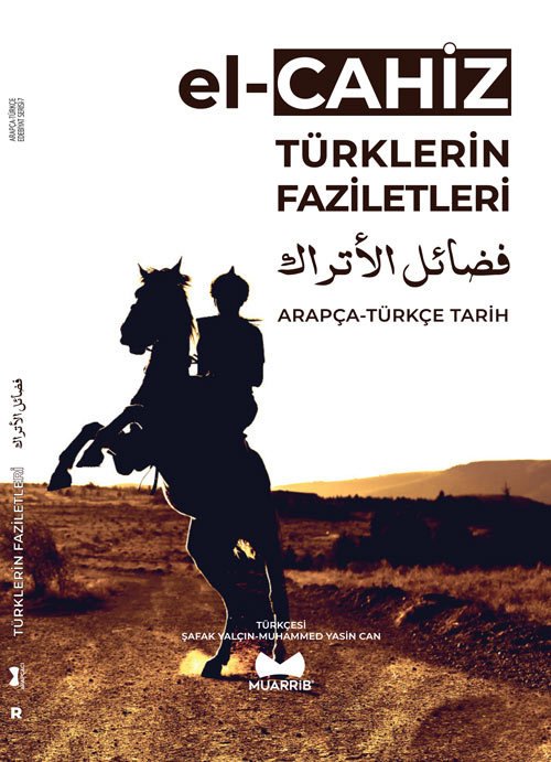 Türklerin Faziletleri (Arapça-Türkçe Tarih)