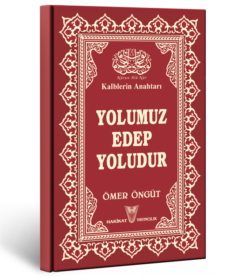 Yolumuz Edep Yoludur