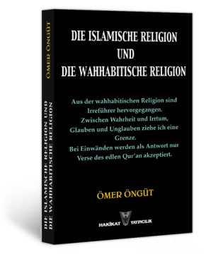 Die Islamische Religion und Die Wahhabitische Religion (Deutsch) - İslâm Dini ve Vehhâbîlik Dini (Almanca)