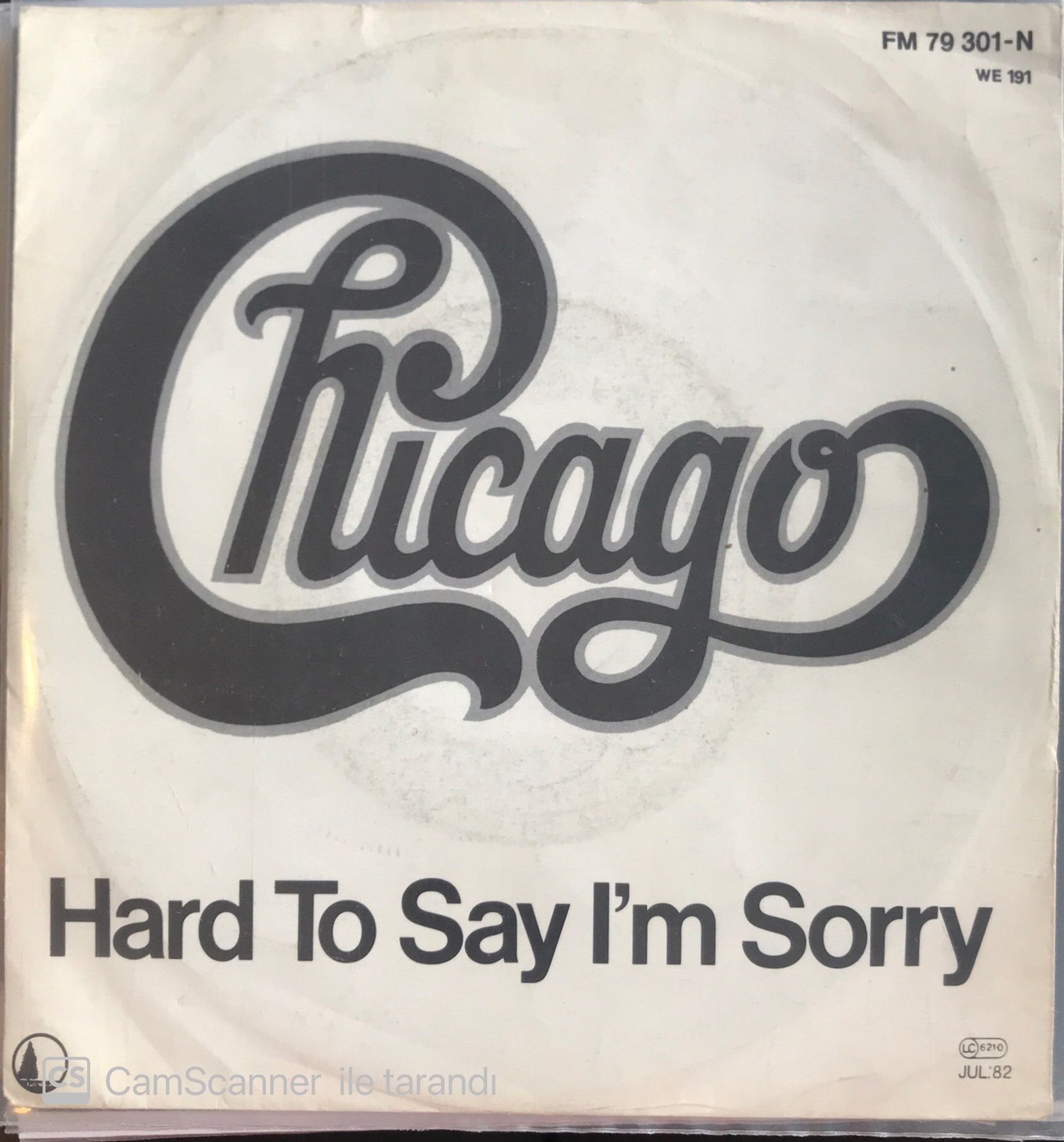 Chicago - Hard To Say I'm Sorry 45lik