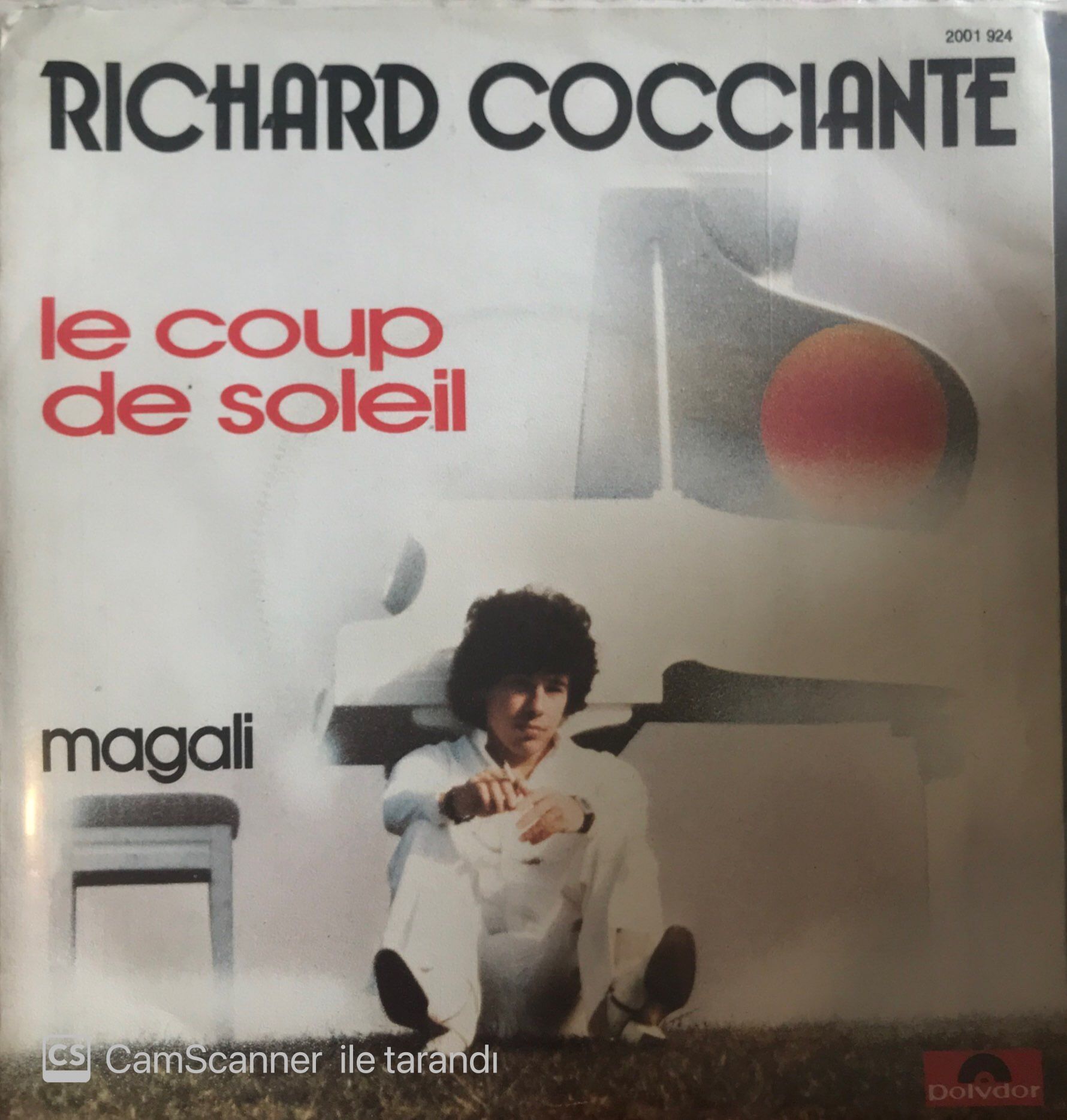 Richard Cocciante - Le Coup De Soleil 45lik