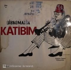 Diskomatik Katibim - Osman İşmen LP 1978