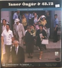 Taner Öngür & 43.75 - Nerden Gelip, Nereye Gidiyoruz / Zaman Kırıntıları LP