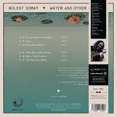Bülent Somay – Water And Other Elements LP