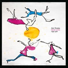 Anil Eraslan – Dream Works Rüya İşler LP
