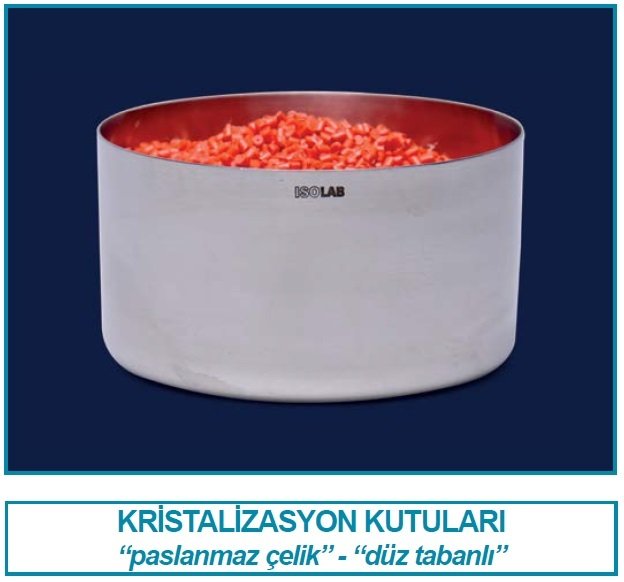 İSOLAB 049.08.085 kristalizasyon kutusu - paslanmaz çelik - çap 85 mm (1 adet)