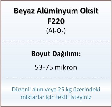 Alüminyum Oksit F220 - Al2O3 - 53-75mikron - 1 KG
