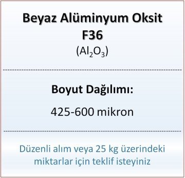 Alüminyum Oksit F36 - Al2O3 - 425-600mikron - 500 gram