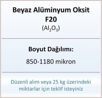 Alüminyum Oksit F20 - Al2O3 - 850-1180mikron - 10 KG