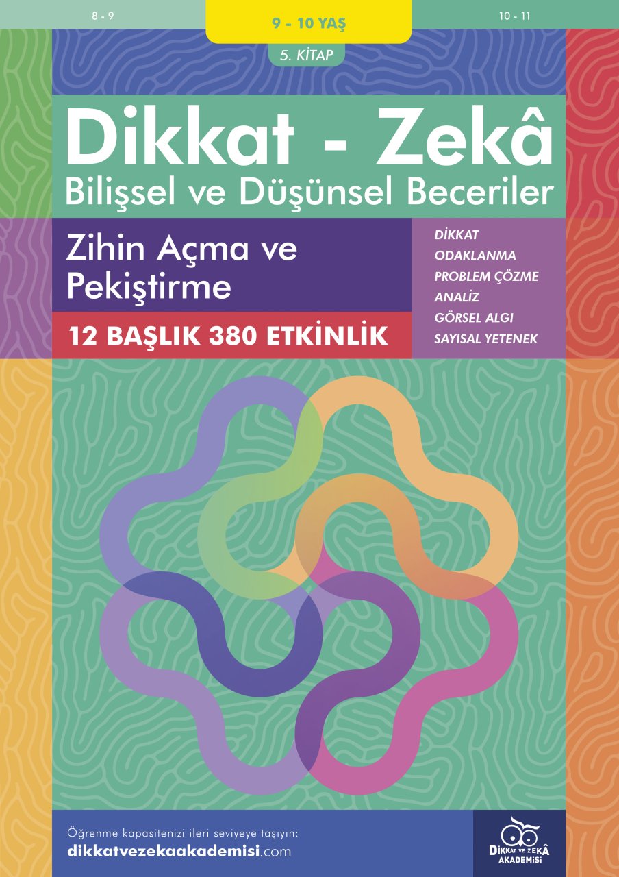 Zihin Açma ve  Pekiştirme (9 - 10 Yaş) - Bilişsel ve Düşünsel Beceriler