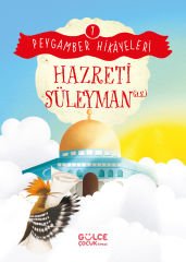 Hazreti Süleyman - Peygamber Hikayeleri 7