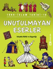Unutulmayan Eserler - Türk İslam Tarihi 10
