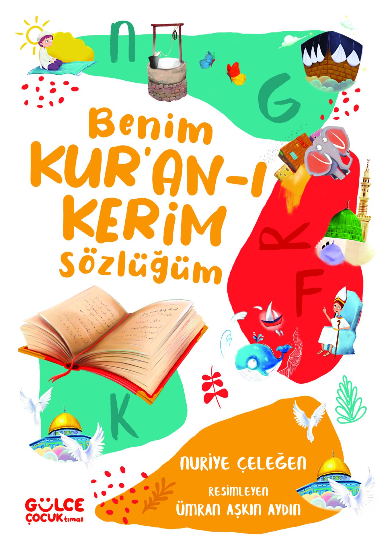 Benim Kur'an-ı Kerim Sözlüğüm (Fleksi Cilt)