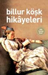 Billur Köşk Hikayeleri (Antik Dünya Klasikleri)