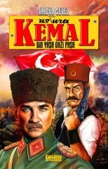 Ustura Kemal – Bin Yaşa Gazi Paşa