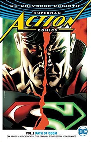 Superman: Action Comics Vol. 1: Path Of Doom