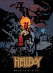 Hellboy : Gece Yarısı Sirki