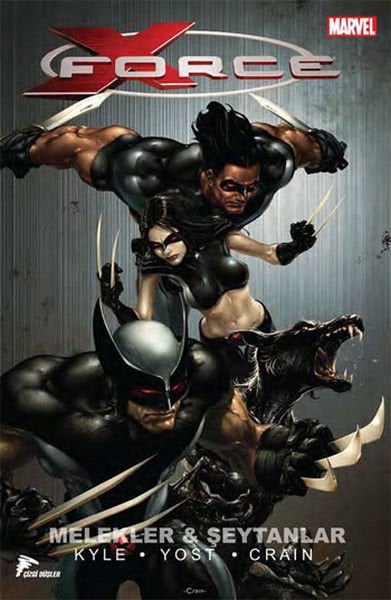 X-Force Cilt 1 - Melekler ve Şeytanlar