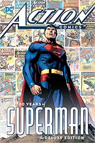 Action Comics: 80 Years of Superman Deluxe Edition